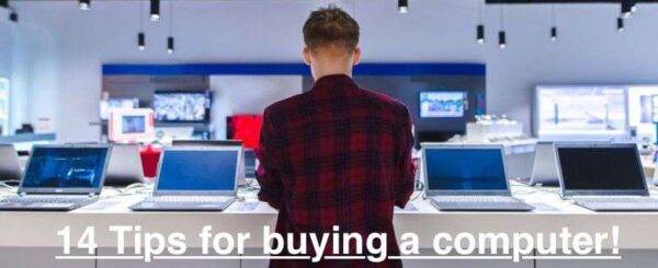14 Tips when buying a Computer 1 14-tips-when-buying-a-computer