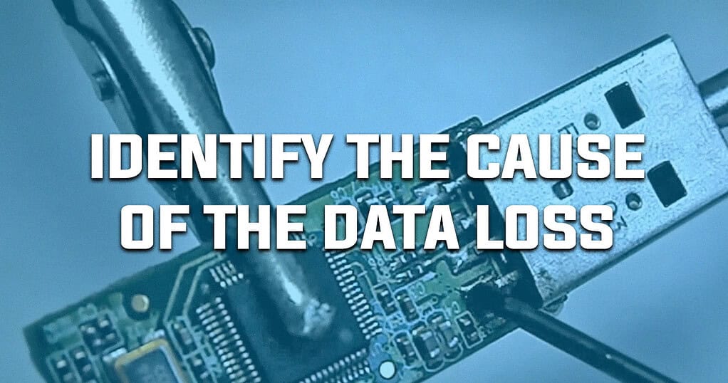 Data Recovery 101, Powerful Steps to Safely Retrieve Lost Files 3 identify the cause of data loss