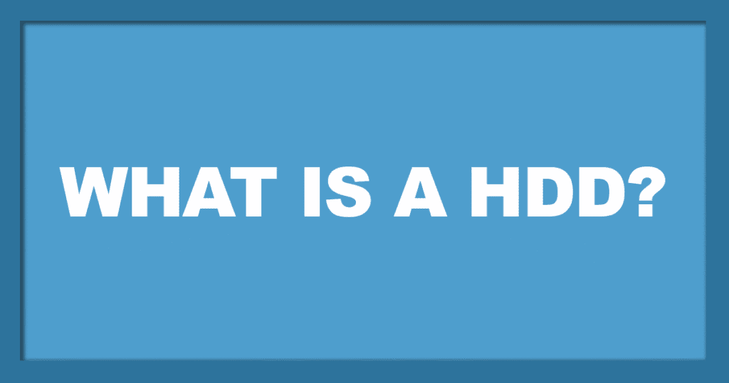 HDD vs SSD, 5 Insane Facts You Didn't Know 1 HDD vs SSD, 5 Insane Facts You Didn't Know WHAT IS A HDD