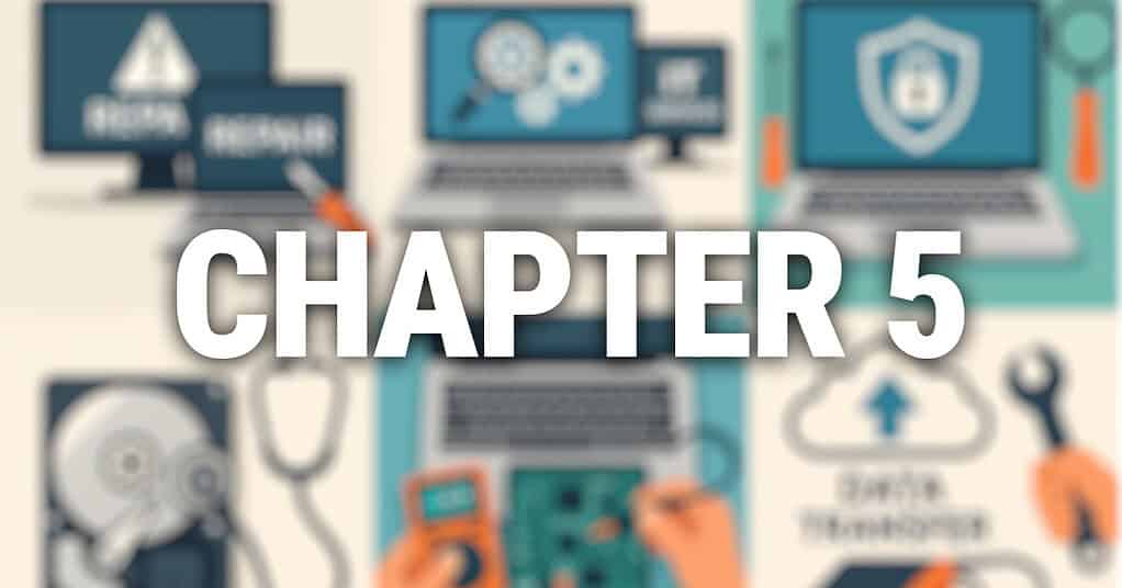 The Ultimate Guide to Modern IT Repair & Support: Everything You Need to Know About Keeping Your Tech Running Smoothly (2025 Edition) CHAPTER 5